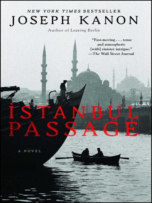 Title details for Istanbul Passage by Joseph Kanon - Available